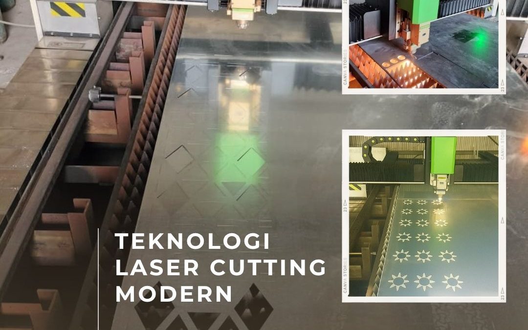 Teknologi Laser Cutting Modern Kedoya JakBar