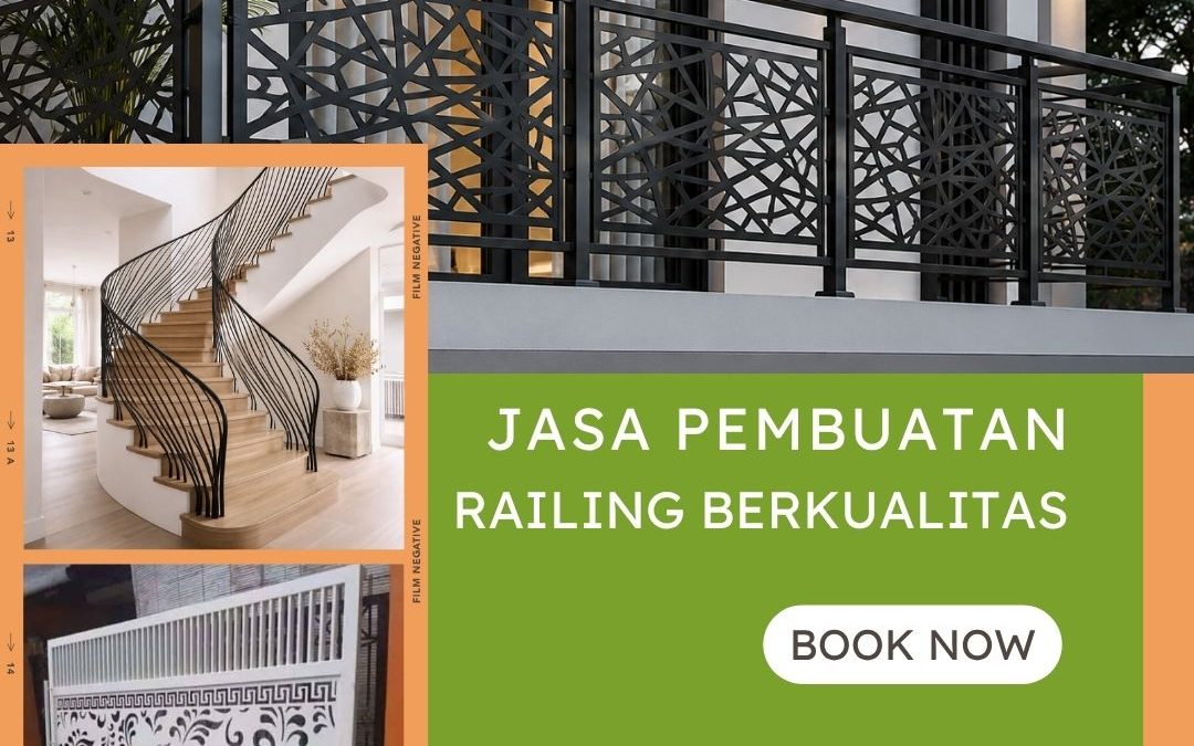 Jasa Pembuatan Railing Berkualitas Duri Kosambi