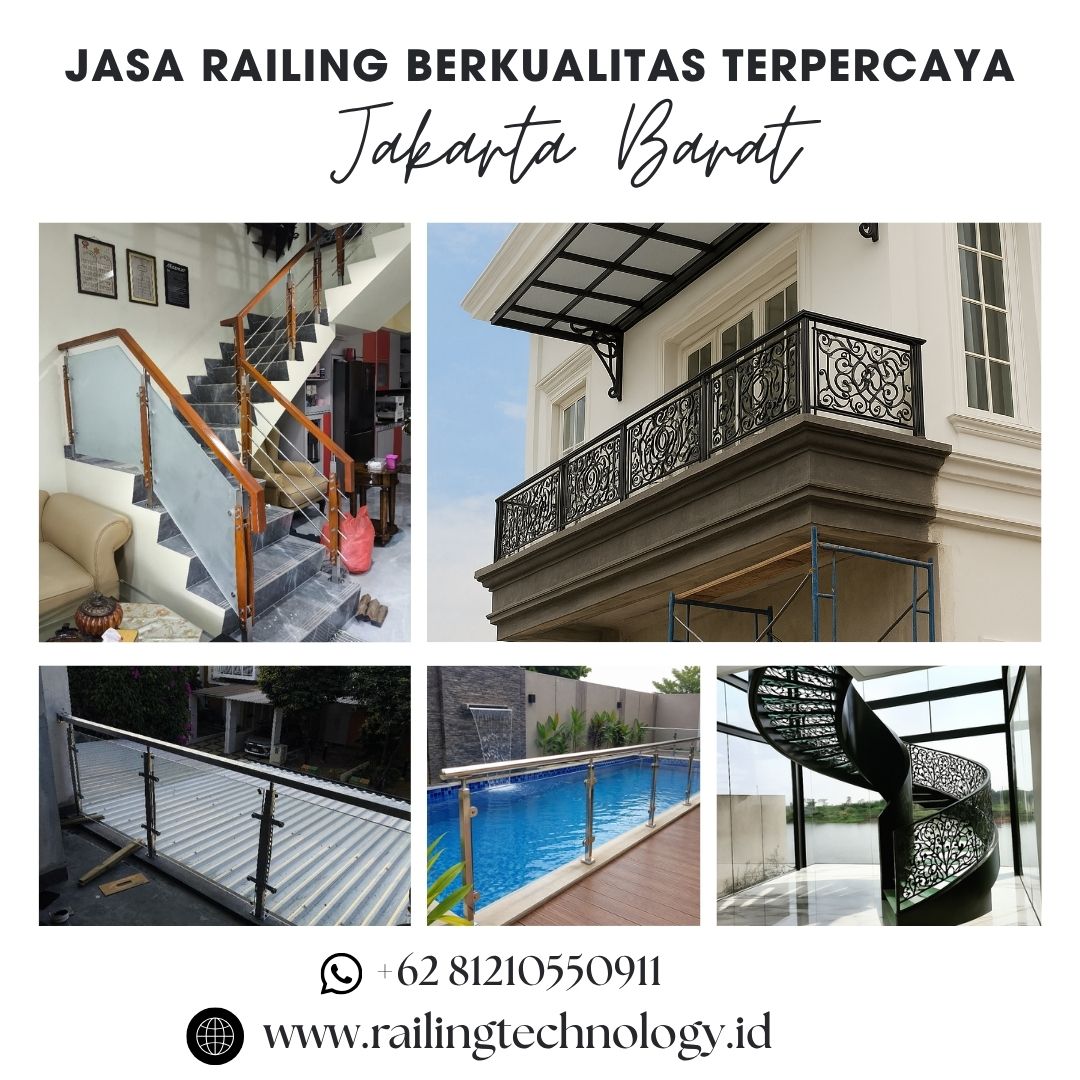 Jasa Railing Berkualitas Terpercaya Jakarta Barat