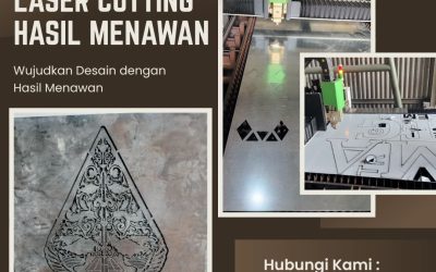 Laser Cutting Hasil Menawan Duri Kosambi