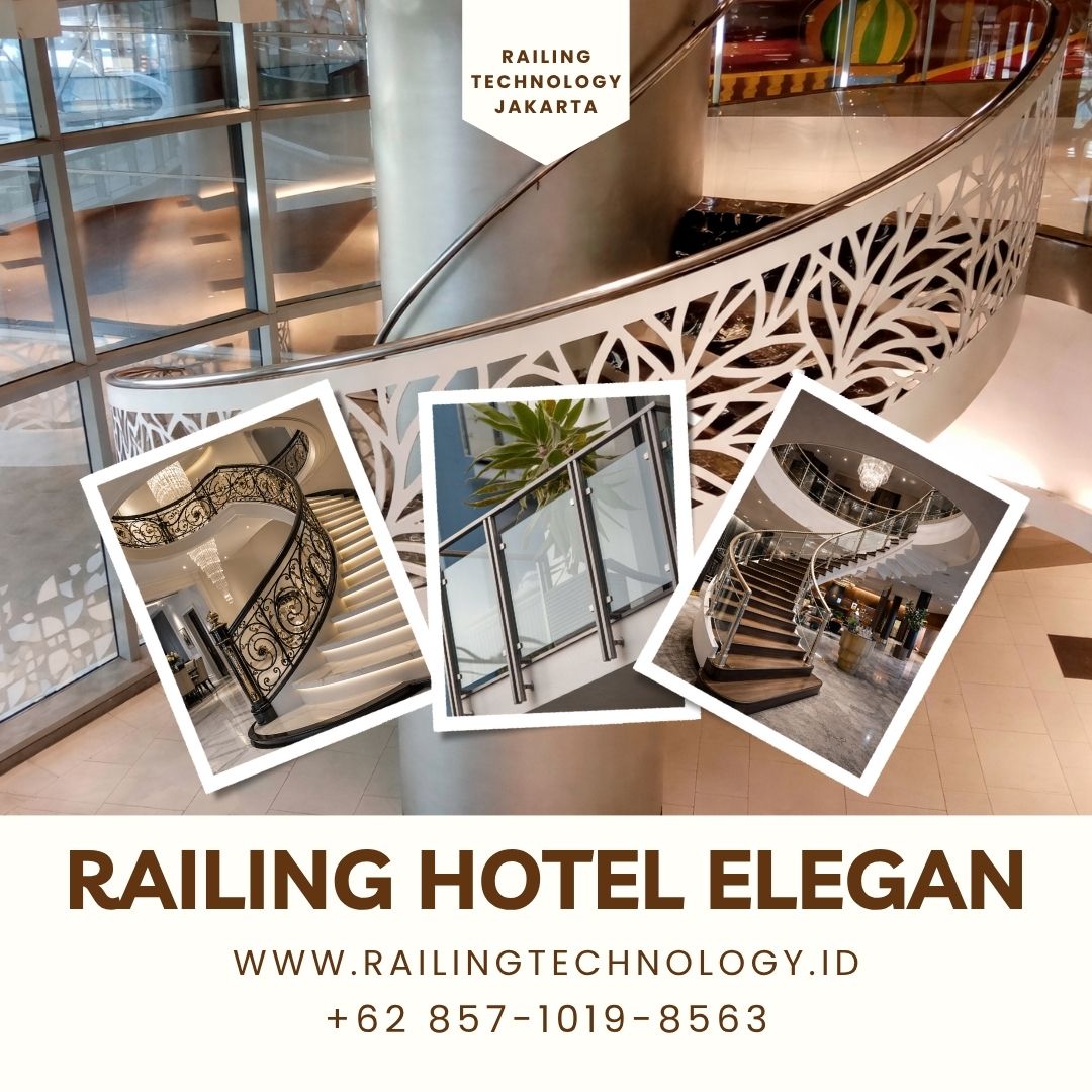 Pembuatan Railing Hotel Elegan Grogol JakBar