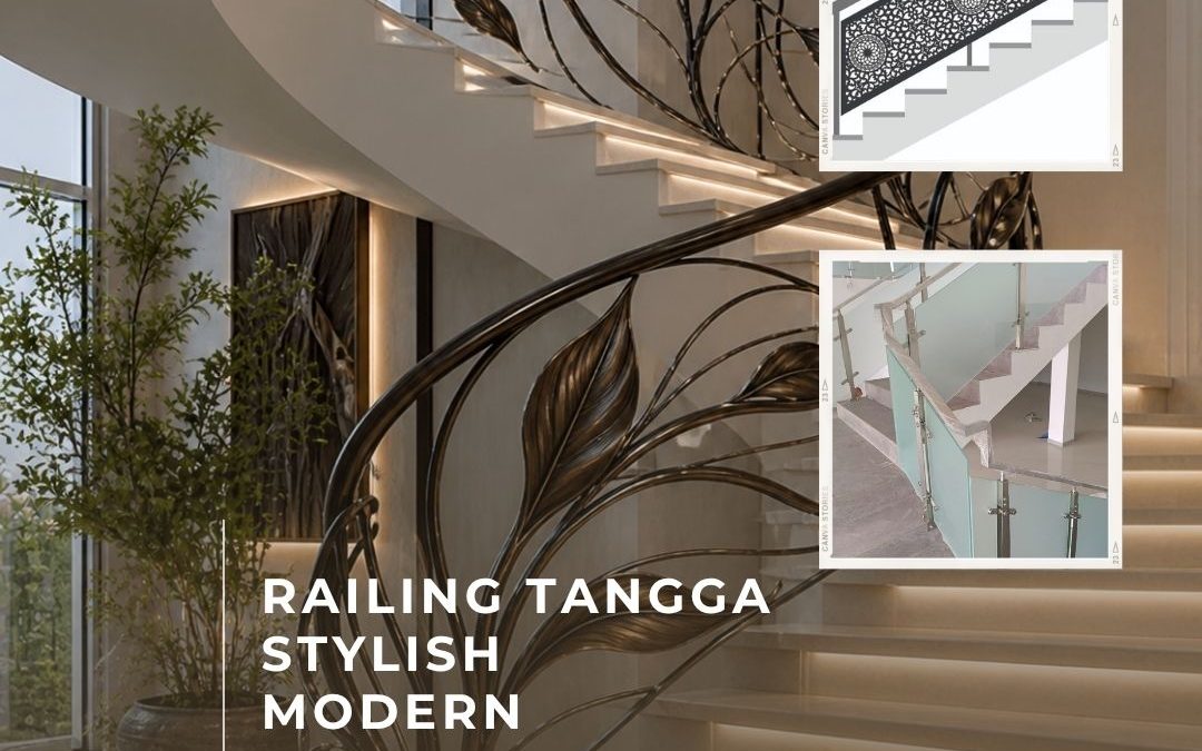 Railing Tangga Stylish Modern Duri Kosambi