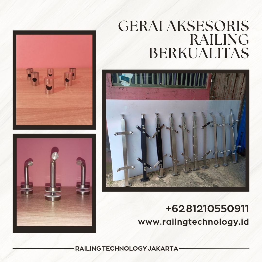 Gerai Aksesoris Railing Berkualitas Kalideres JakBar
