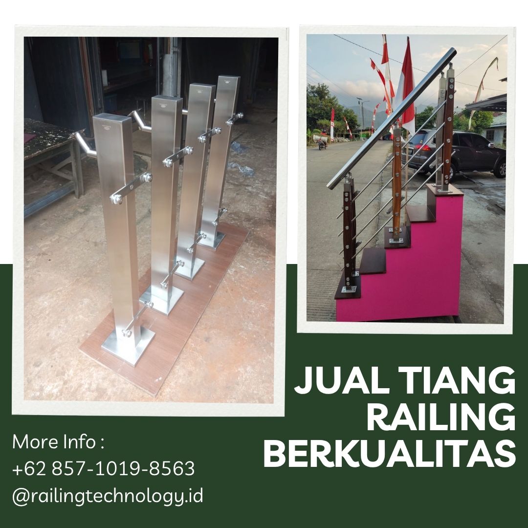 Jual Tiang Railing Berkualitas Jakarta Barat