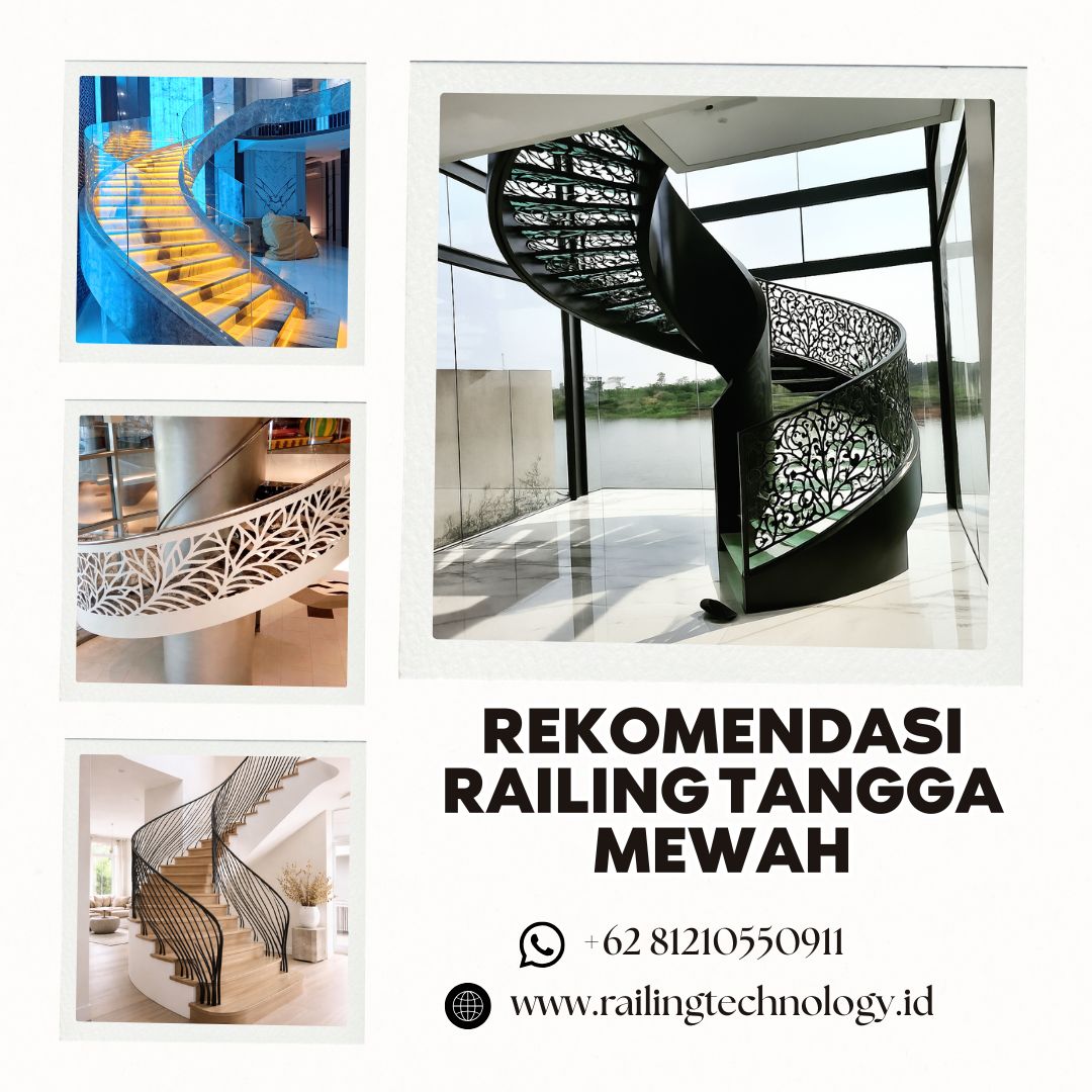 Rekomendasi Railing Tangga Mewah Kedoya JakBar