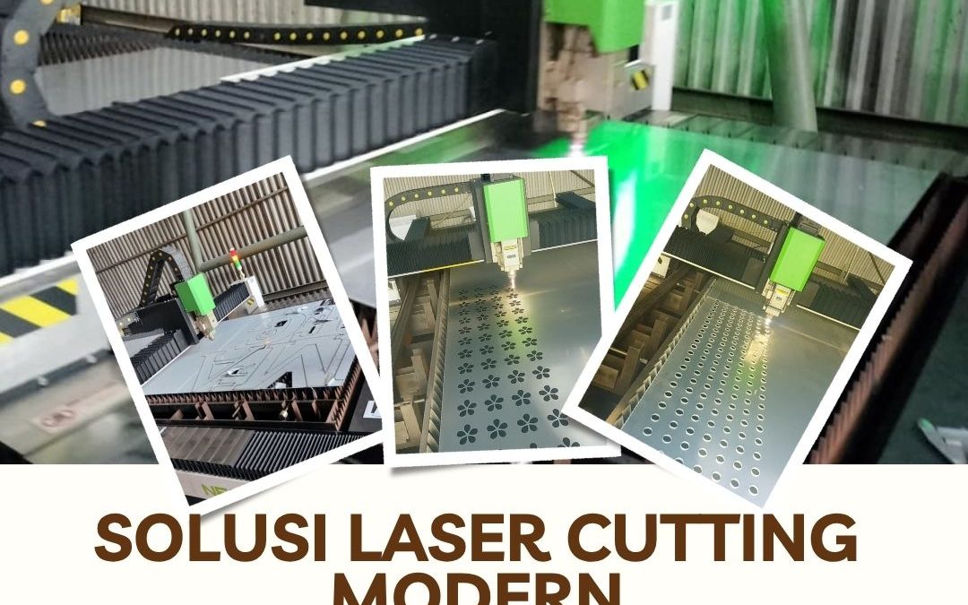 Solusi Laser Cutting Modern Kebon Jeruk