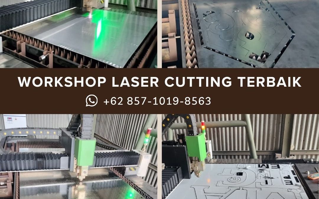 Workshop Laser Cutting Terbaik Jakarta Barat