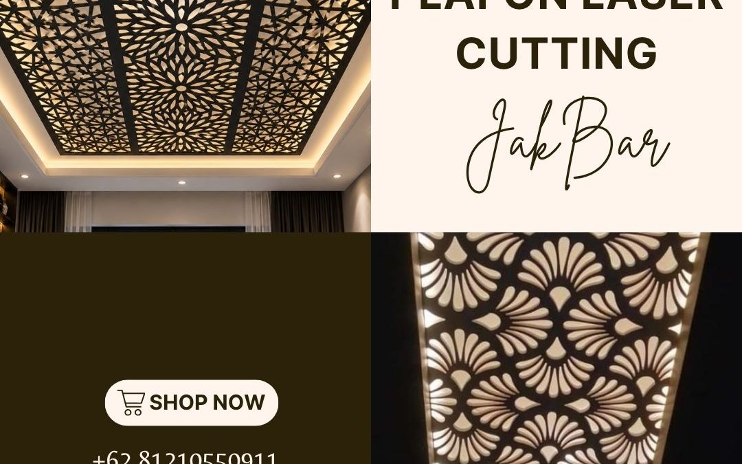Workshop Plafon Laser Cutting Jakarta Barat