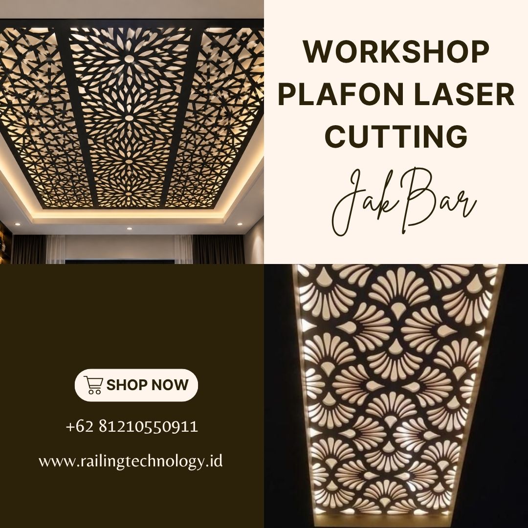 Workshop Plafon Laser Cutting Jakarta Barat