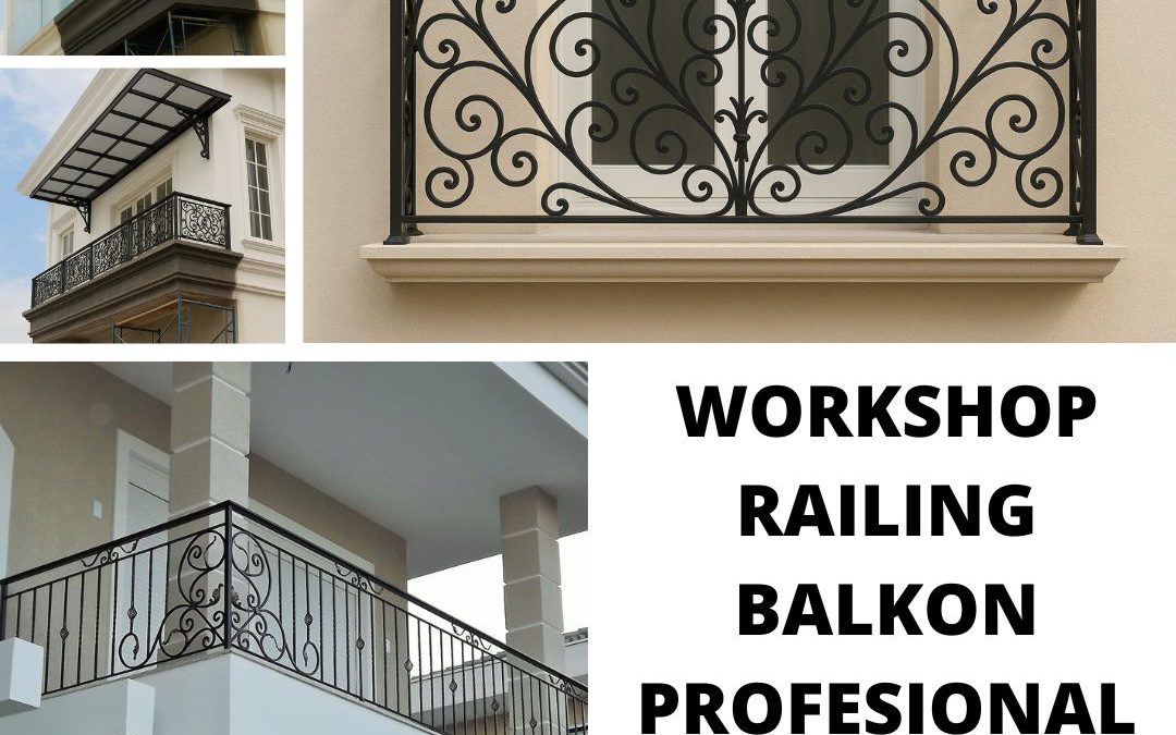 Workshop Railing Balkon Profesional Kedoya JakBar